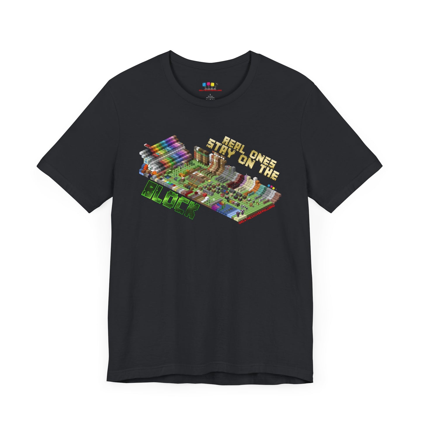 Stay On The Block T Shirt